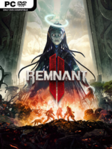 Remnant II Free Download (v2024.11.12 & ALL DLC) - PC Game on SteamUnlocked