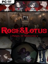 Rose and Lotus: Petals of Memories Free Download - PC Game on SteamUnlocked