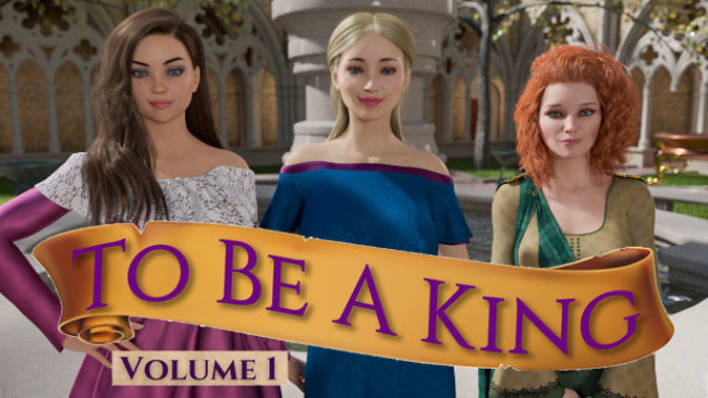 To Be A King – Volume Free Download