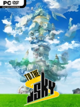 To the Sky Free Download (v1.0) - PC Game on SteamUnlocked