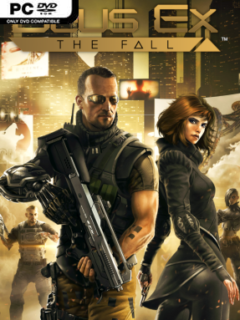 Deus Ex: The Fall - PC Game on SteamUnlocked