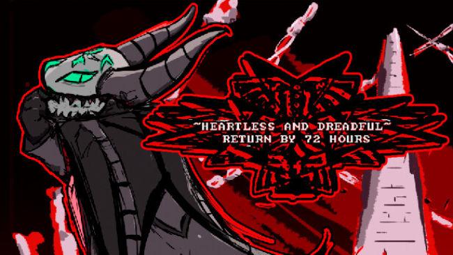 Heartless & Dreadful: Return by Hours Free Download