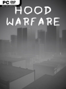 Hood Warfare