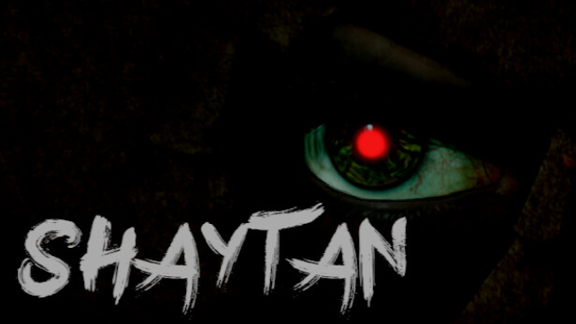 Shaytan Free Download