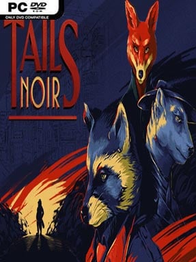 Tails Noir (Incl. ALL DLC) - PC Game on SteamUnlocked