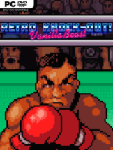 VanillaBeast: Retro Knock-Out! Free Download (v0.69) - PC Game on SteamUnlocked