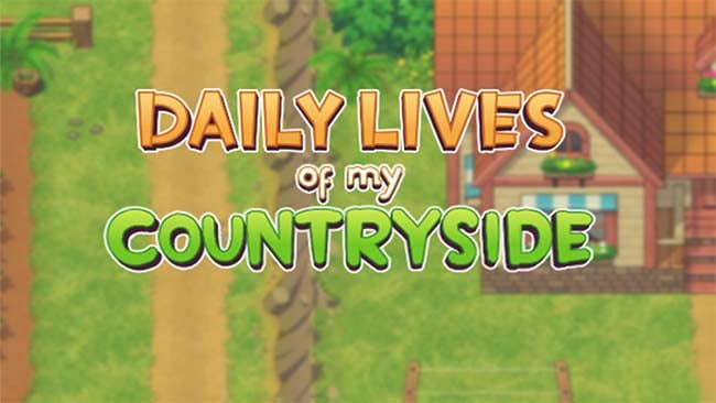 Daily Lives of My Countryside Free Download
