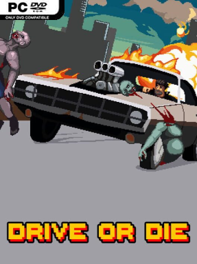 Drive or Die Free Download