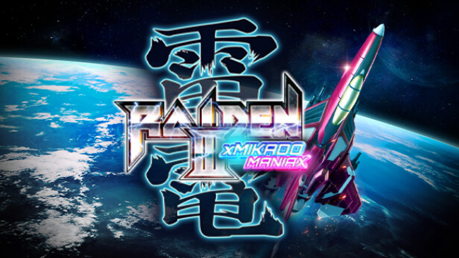 Raiden III x MIKADO MANIAX Free Download
