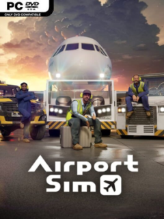 AirportSim (v1.4.0 & ALL DLC) - PC Game on SteamUnlocked