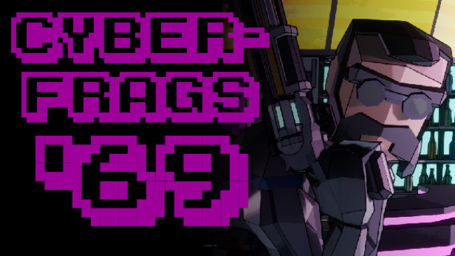 Cyberfrags ’ Free Download