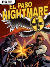 EL PASO, NIGHTMARE Free Download (v2022.11.14) - PC Game on SteamUnlocked
