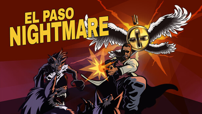 EL PASO, NIGHTMARE Free Download