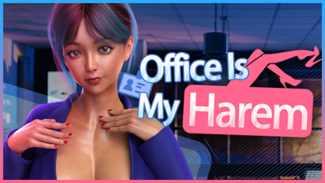 Office is My Harem Free Download