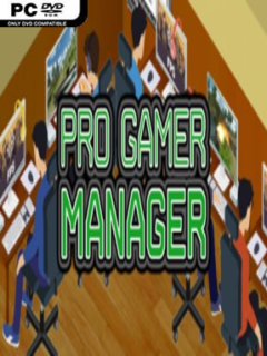 Pro Gamer Manager (v178) - PC Game on SteamUnlocked