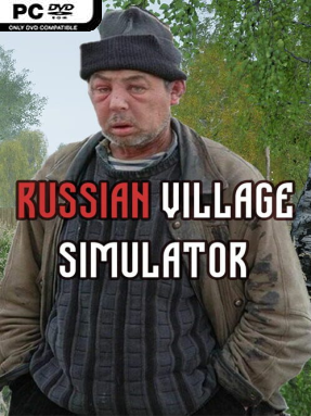 Russian Village Simulator (v2.2.2) - PC Game on SteamUnlocked
