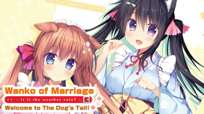 Wanko of Marriage ~Welcome to The Dog’s Tail!~ Free Download