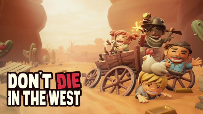 Don’t Die in the West Free Download