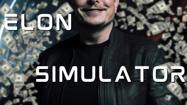 Elon Simulator – Spend Like A Trillionaire Free Download