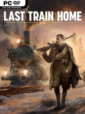 Last Train Home Free Download (v1.0.0.32413 & ALL DLC)