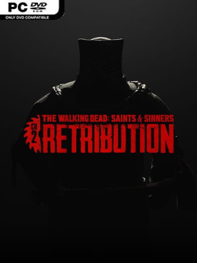 The Walking Dead: Saints & Sinners – Chapter 2: Retribution - PC Game on SteamUnlocked