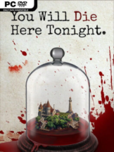 You Will Die Here Tonight Free Download (v1.1.3) - PC Game on SteamUnlocked