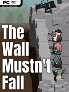 The Wall Mustn’t Fall (v1.0.1) - PC Game on SteamUnlocked