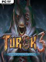 Turok 3: Shadow Of Oblivion Remastered Free Download - PC Game on SteamUnlocked