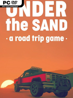 UNDER the SAND – a road trip simulator (v2026.07.30) - PC Game on SteamUnlocked