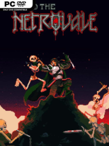 Into the Necrovale