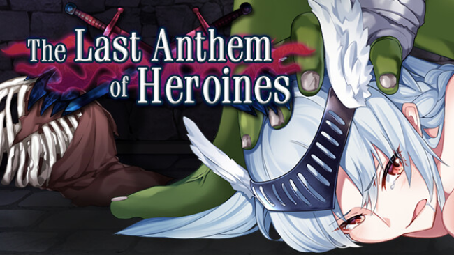 The Heroines’ Last Anthem Free Download