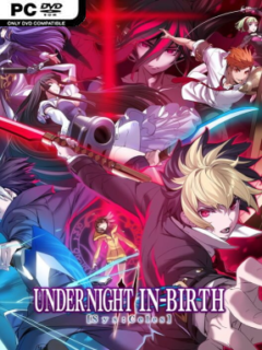UNDER NIGHT IN-BIRTH II Sys:Celes (v1.35 & ALL DLC) - PC Game on SteamUnlocked