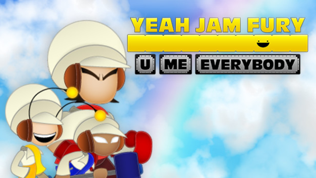 Yeah Jam Fury: U, Me, Everybody! Free Download