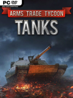 Arms Trade Tycoon: Tanks (v1.1.9.3) - PC Game on SteamUnlocked
