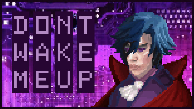 Don’t Wake Me Up Free Download