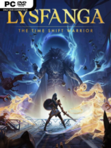 Lysfanga: The Time Shift Warrior Free Download (v2024.05.07) - PC Game on SteamUnlocked