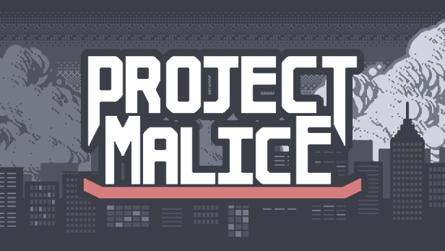 Project Malice Free Download