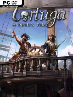 Tortuga – A Pirate’s Tale (v1.2.0.62238) - PC Game on SteamUnlocked