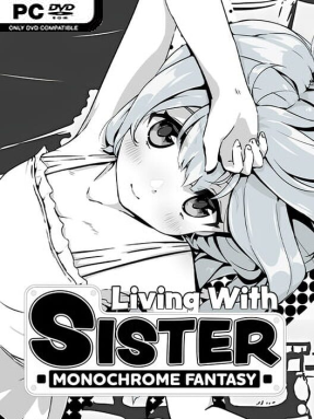 Living With Sister: Monochrome Fantasy Cover Art