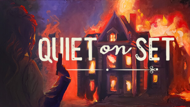 Quiet on Set Free Download
