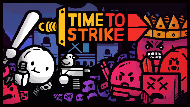 Time to Strike Free Download