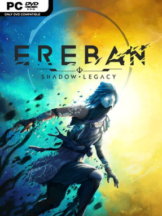 Ereban: Shadow Legacy Free Download (v1.2.12) - PC Game on SteamUnlocked