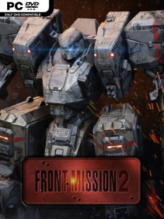 FRONT MISSION 2: Remake (v1.0.7.2) - PC Game on SteamUnlocked