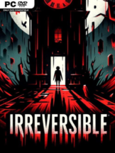 IRREVERSIBLE Free Download - PC Game on SteamUnlocked