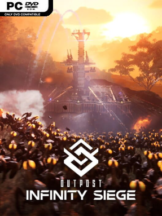 Outpost: Infinity Siege – Vanguard Edition Free Download (v2024.06.07) - PC Game on SteamUnlocked