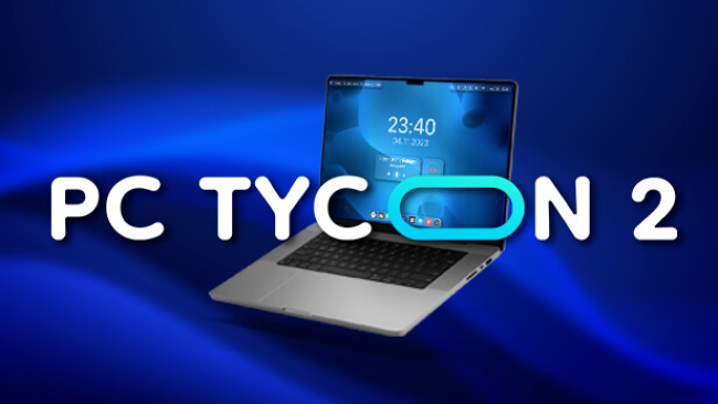 PC Tycoon Free Download