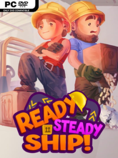 Ready, Steady, Ship! (v1.2.0) - PC Game on SteamUnlocked