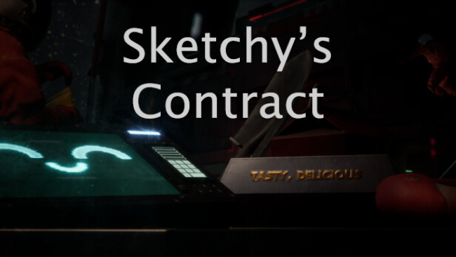 Sketchy’s Contract Free Download