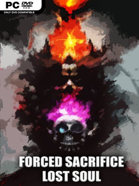 Forced Sacrifice: Lost Soul (v1.010) - PC Game on SteamUnlocked