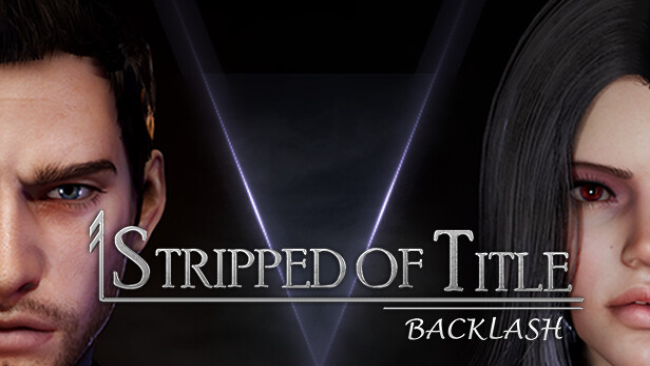 Stripped of Title: Backlash – Episode Free Download